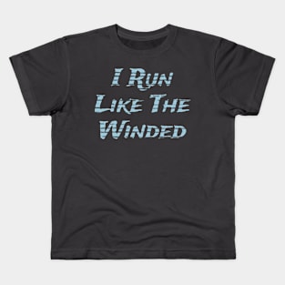 I run like the Winded Kids T-Shirt